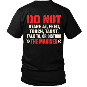 Do Not Disturb the Marines T-Shirt – Funny Marine Veteran Warning Tee
