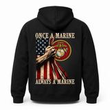 Once a Marine, Always a Marine USMC Hoodie