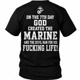 On The 7th Day God Created The Marine – USMC Back Print T-Shirt